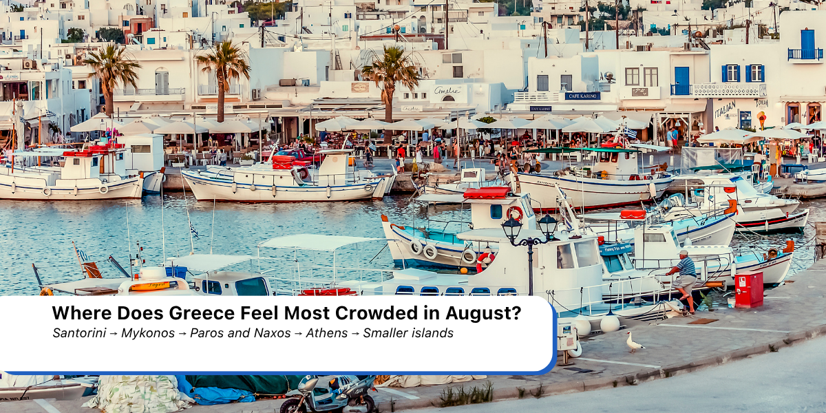 Crowded Greek island harbor during peak August travel season
