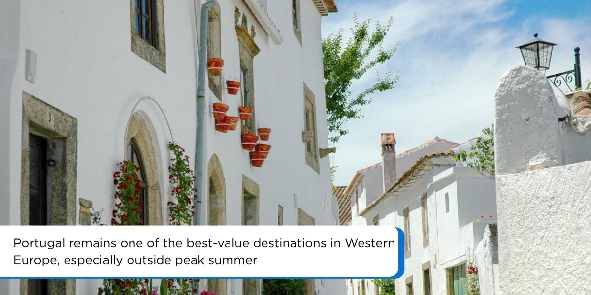 Portugal remains one of the best-value destinations in Western Europe, especially outside peak summer.