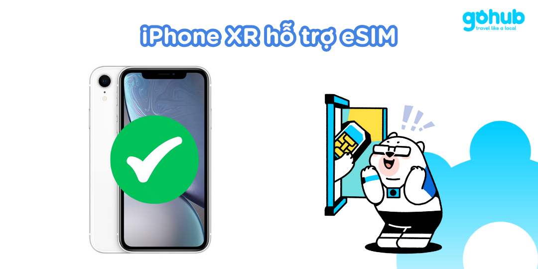 iPhone XR hỗ trợ eSIM