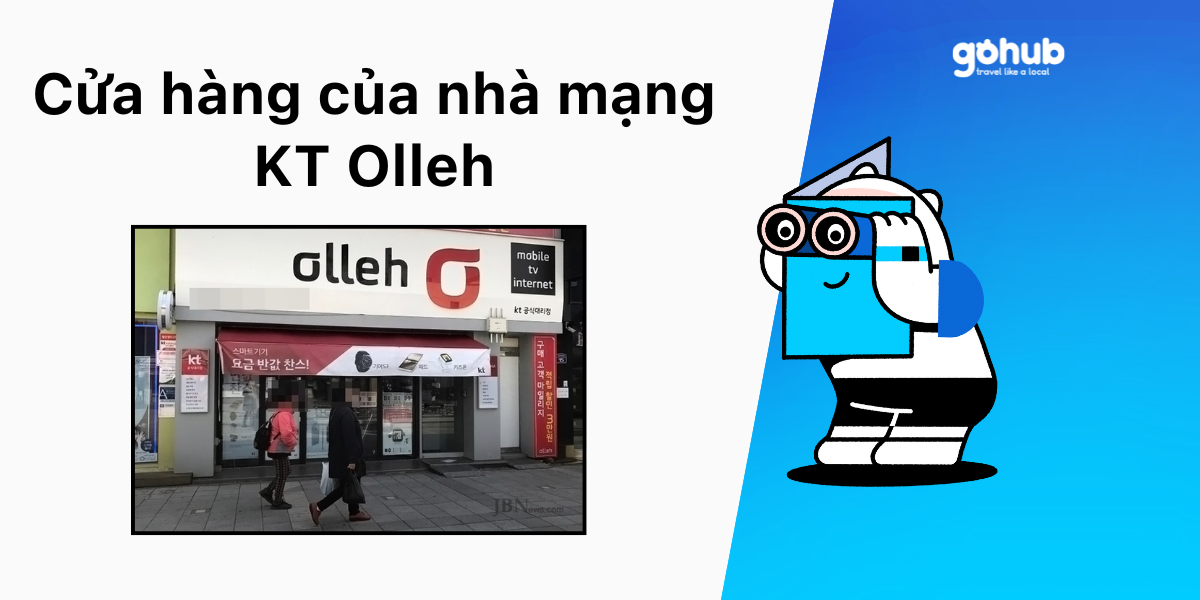 Cửa hàng của nhà mạng KT Olleh