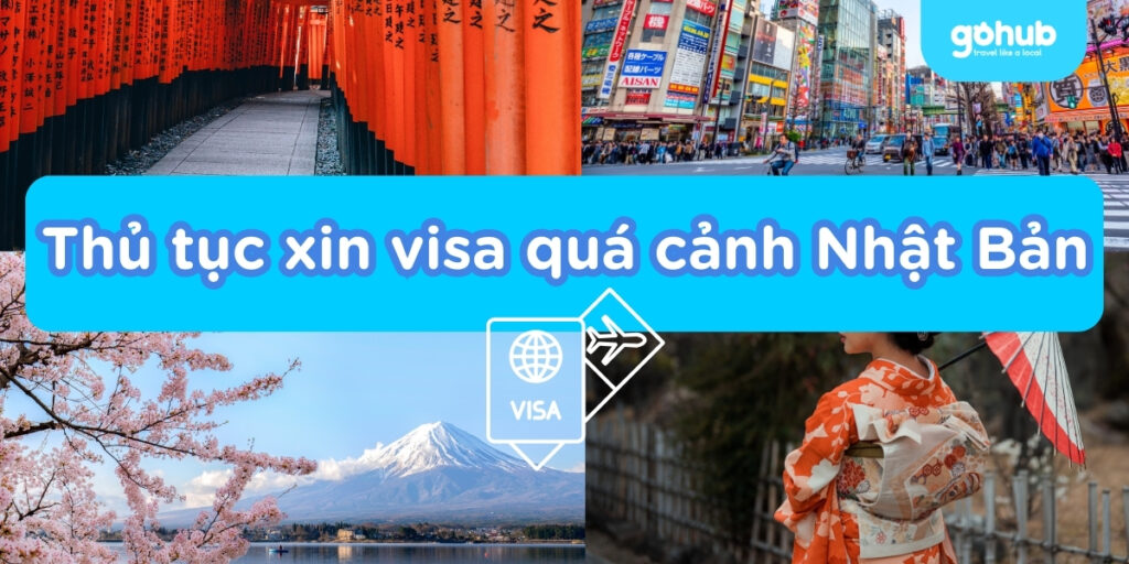 Thủ tục xin visa quá cảnh Nhật Bản