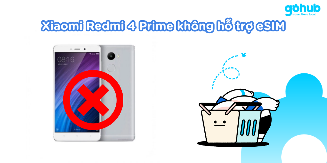 Xiaomi Redmi 4 Prime không hỗ trợ eSIM