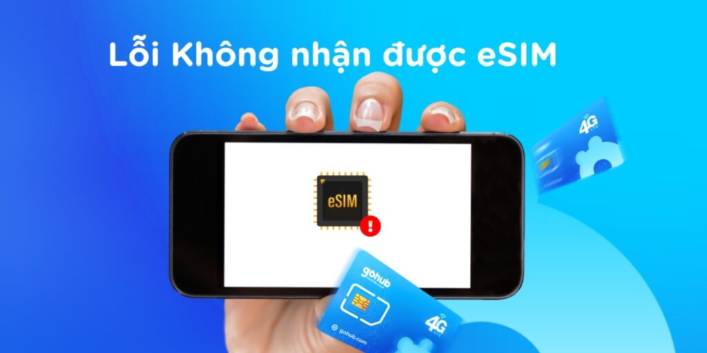 Không nhận được eSIM Nhật Bản? Gohub hỗ trợ bạn 24/7 & hoàn tiền nhanh