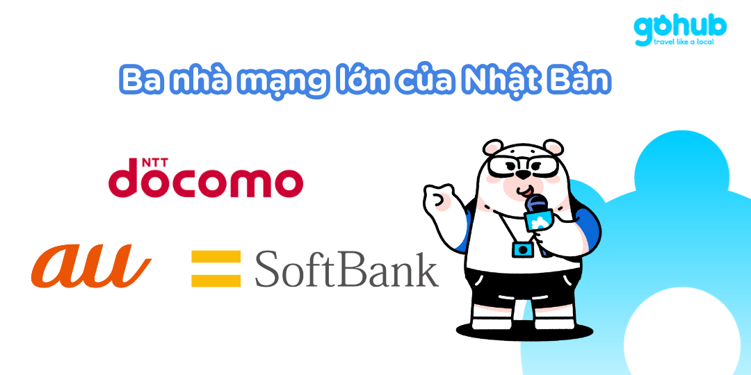 Ba nhà mạng lớn của Nhật Bản