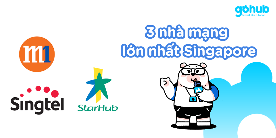 3 nhà mạng lớn nhất singapore