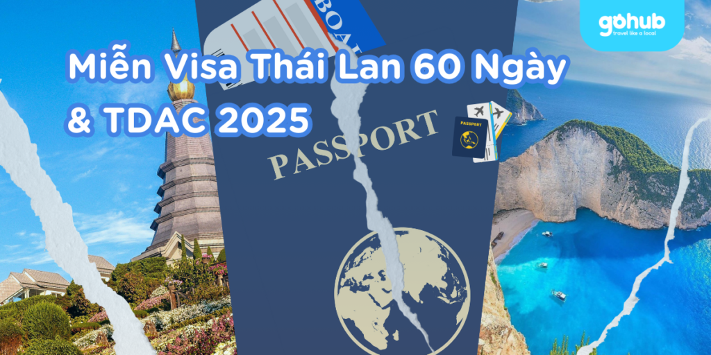 Đi Du Lịch Thái Lan Có Cần Visa Không? Cập Nhật TDAC 2025