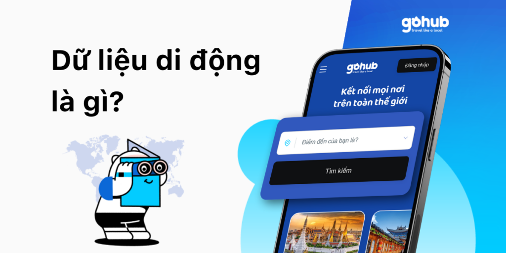 Dữ liệu di động là gì? Hướng dẫn tiết kiệm dữ liệu di động [2025]
