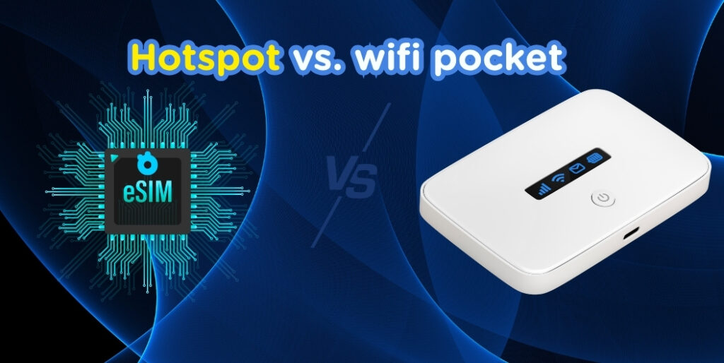 So sánh dùng eSIM phát Wi-Fi và cục phát Wi-Fi bỏ túi