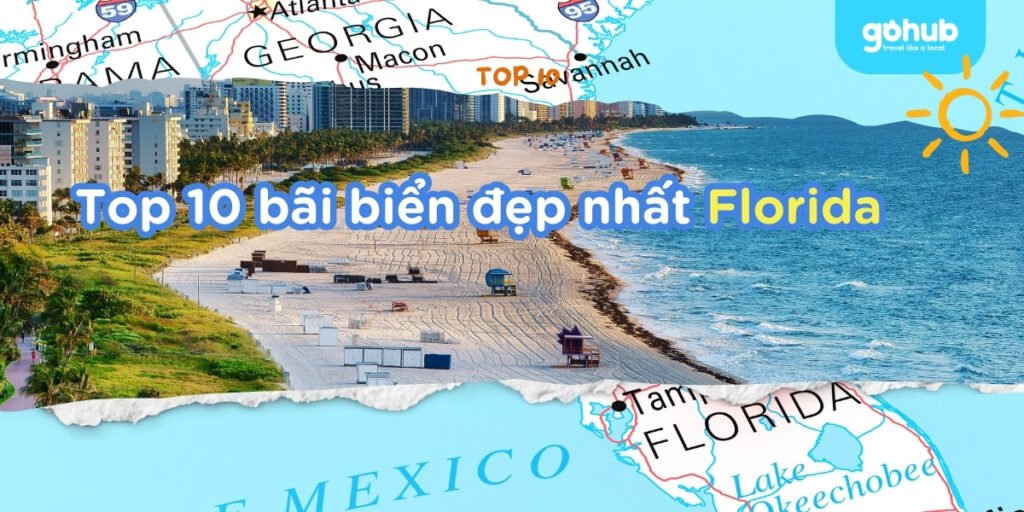 Du lịch Florida tự túc cùng Top 10 bãi biển đẹp nhất 2025