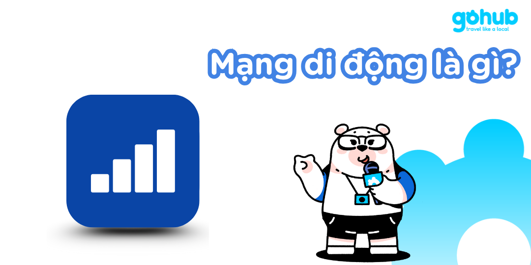 Mạng di động là gì