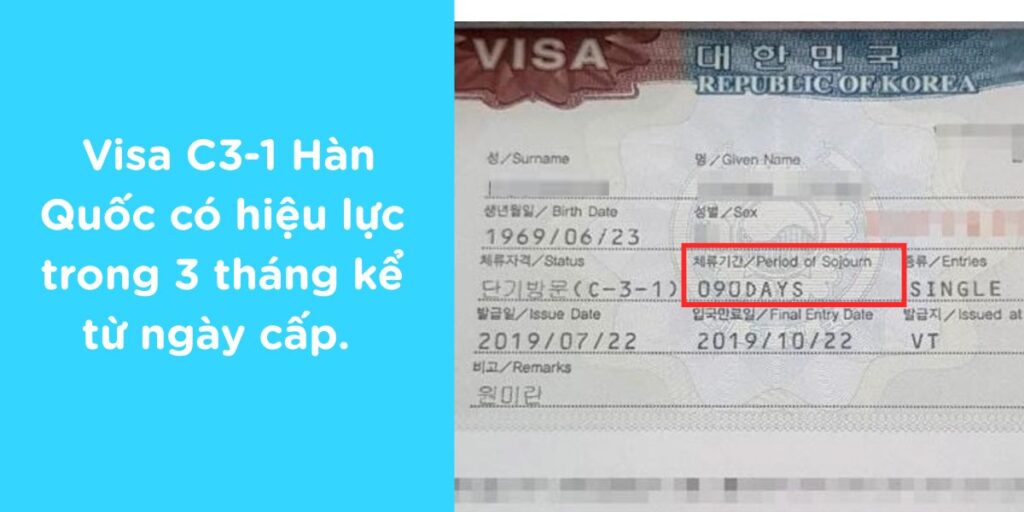 Thời hạn visa C3-1 Hàn Quốc thông thường là 90 ngày