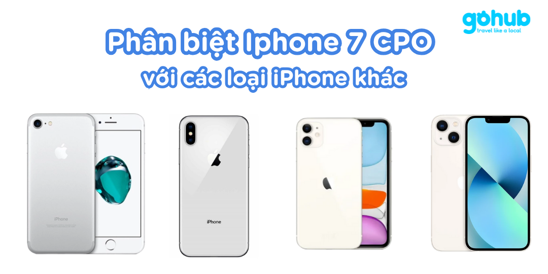 Phân biệt Iphone 7 CPO