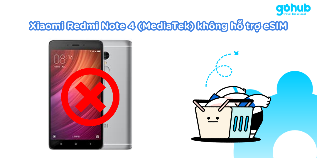 Xiaomi Redmi Note 4 (MediaTek) không hỗ trợ eSIM