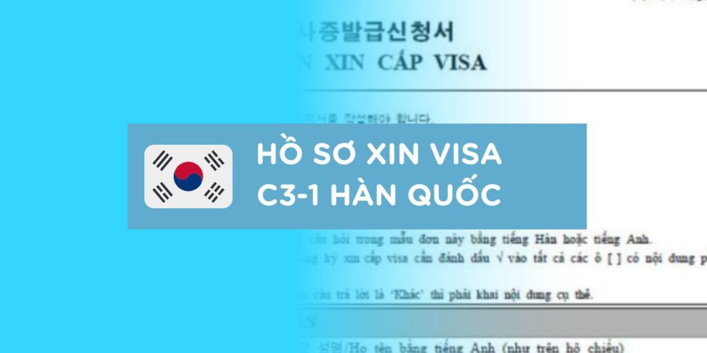 hồ sơ xin visa c3-1 hàn quốc